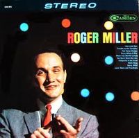 Roger Miller - Roger Miller